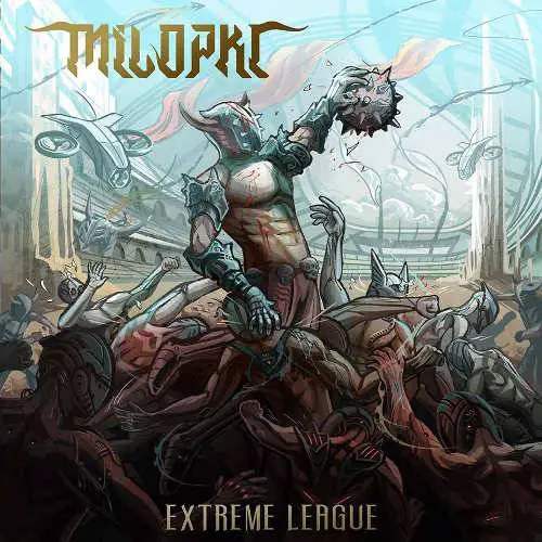 Milopkl : Extreme League